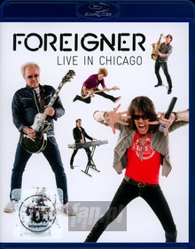 Live In Chicago - Foreigner