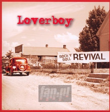Rock 'N' Roll Revival - Loverboy
