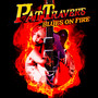Blues On Fire - Pat Travers