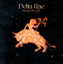 Carry The Fire - Delta Rae