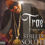 Streets Of The South - Trae
