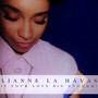 Is Your Love Big Enough? - Lianne La Havas 