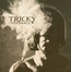 Mixed Race - Tricky