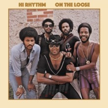 On The Loose - Hi Rhythm
