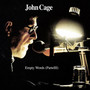 Empty Words - John Cage