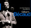 100 Chansons Eternelles - Gilbert Becaud 100 Chansons Eternelles - Gilbert Becaud