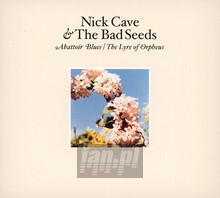 Abattoir Blues/Lyre Of Orpheus - Nick Cave / The Bad Seeds 