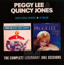 Blues Cross & If You Go - Peggy Lee  & Quincy Jones