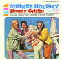 Summer Holiday - Jimmy Griffin