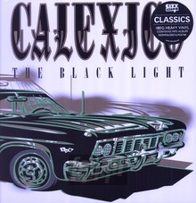 The Black Light - Calexico