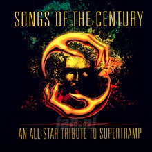 Songs Of The Century - Tribute to Supertramp