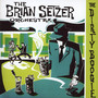 The Dirty Boogie - The Brian Setzer Orchestra 