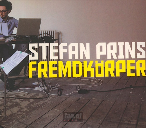 Fremdkoerper - Stefan Prins