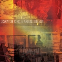 Circles Around The Sun - Dispatch