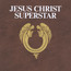 Jesus Christ Super Star  OST - V/A
