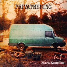 Privateering - Mark Knopfler - powiększ Privateering - Mark Knopfler