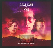 Good Morning To The Night - Elton vs Pnau