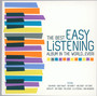 The Best Easy Listening In The World...Ever ! - V/A