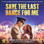 Save The Last Dance For Me - V/A
