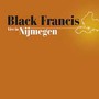 Live In Nijmegen - Francis Black