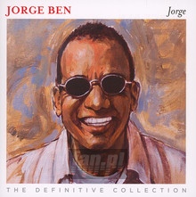 Definitive Collecion - Jorge Ben