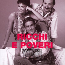 Essential - Ricchi E Poveri