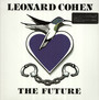 The Future - Leonard Cohen