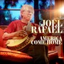 America Come Home - Joel Rafael