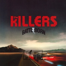 Battle Born - The Killers