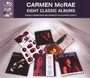 8 Classic Albums - Carmen McRae