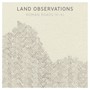 Roman Roads IV-XI - Land Observations