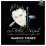 Una Follia Di Napoli - Maurice Steger