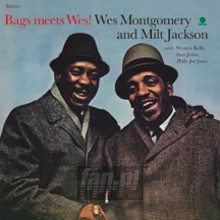 Bags Meets Wes - Wes Montgomery / Milt Jack