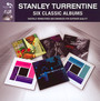 6 Classic Albums - Stanley Turrentine