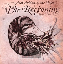 Reckoning - Asaf Avidan / The Mojos