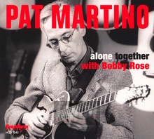 Alone Together - Pat Martino