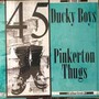Split - Pinkerton Thugs / Ducky Boy