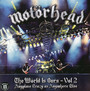 The World Is Ours 2 - Anyplace Crazy As Anywhere Else - Motorhead