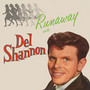 Runaway With - Del Shannon