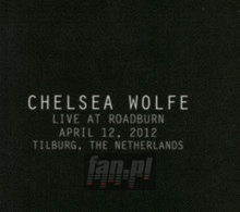 Live At Roadburn 2012 - Chelsea Wolfe