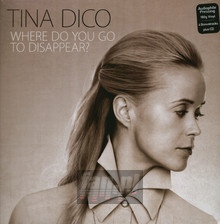 Where Do You Go To Disapp - Tina Dico - powiększ Where Do You Go To Disapp - Tina Dico