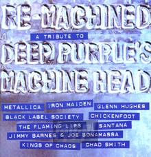 Re-Machined: A Tribute To Deep Purple - Tribute to Deep Purple