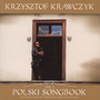 Polski Songbook vol. 1 - Krzysztof Krawczyk