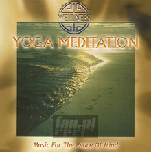 Yoga Meditation-Music For - Guru Atman