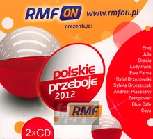 RMF Polskie Przeboje 2012 - Radio RMF FM: Najlepsza Muzyka 