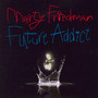 Future Addict - Marty Friedman