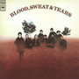 Blood, Sweat & Tears - Blood, Sweat & Tears