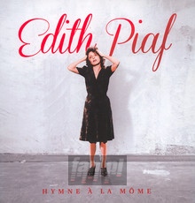 Hymne A La Mome - Edith Piaf - bigger Hymne A La Mome - Edith Piaf
