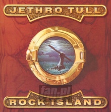 Rock Island - Jethro Tull