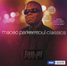 Soul Classics - Maceo Parker